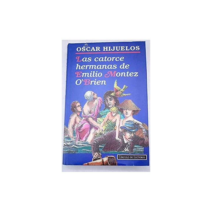 Las catorce hermanas de Emilio Montez O'Brien